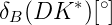 \,\delta_{B}(DK^{*}) [^{\circ}]