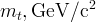 \,m_{t},{\rm {GeV}/c^{2}}