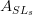 A_{SL_{s}}