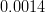 0.0014