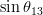 \sin\theta_{13}