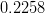0.2258