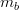 m_b