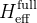H_\mathrm{eff}^\mathrm{full}
