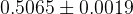0.5065 \pm 0.0019