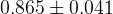 0.865 \pm 0.041